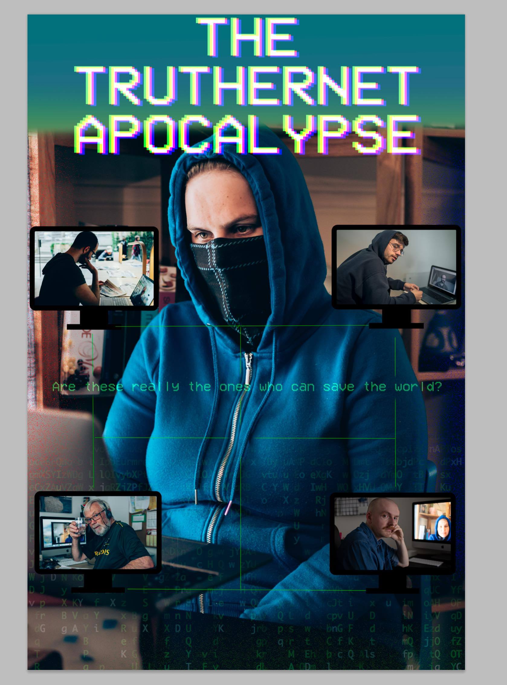 The TrutherNet Apocalypse (2020)