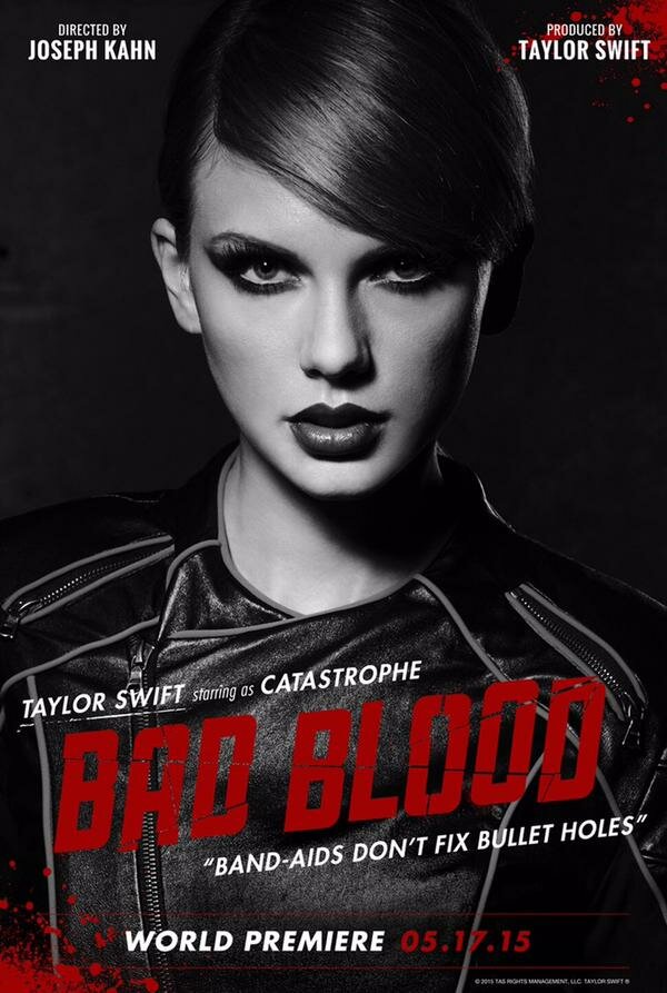 Taylor Swift: Bad Blood (2015)