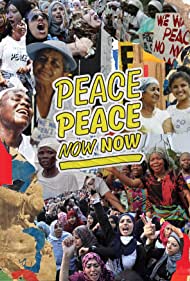 Peace Peace Now Now (2021)