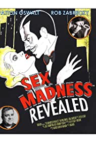 Sex Madness Revealed (2018)