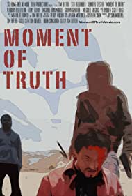 Moment of Truth (2017)