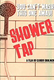 Shower Tap (2020)