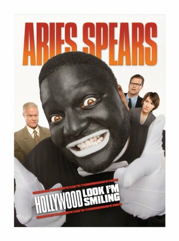 Aries Spears: Hollywood, Look I'm Smiling (2011)